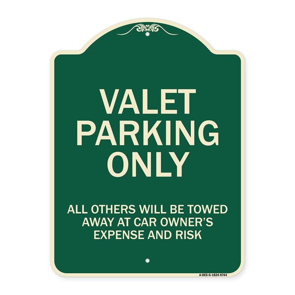 Signmission Designer Series-Valet Parking All Others Will Be Towed Away Car Owner, 24" x 18", G-1824-9744 A-DES-G-1824-9744 - main